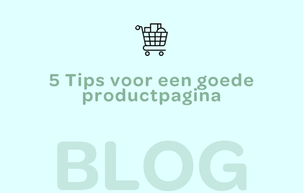 5 tips voor een goede productpagina van je webshop