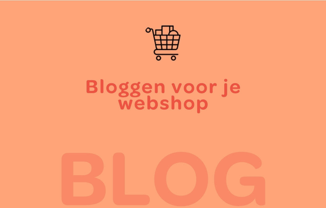 Bloggen is enorm waardevol voor je webshop, het zorgt voor content in de zoekmachines.