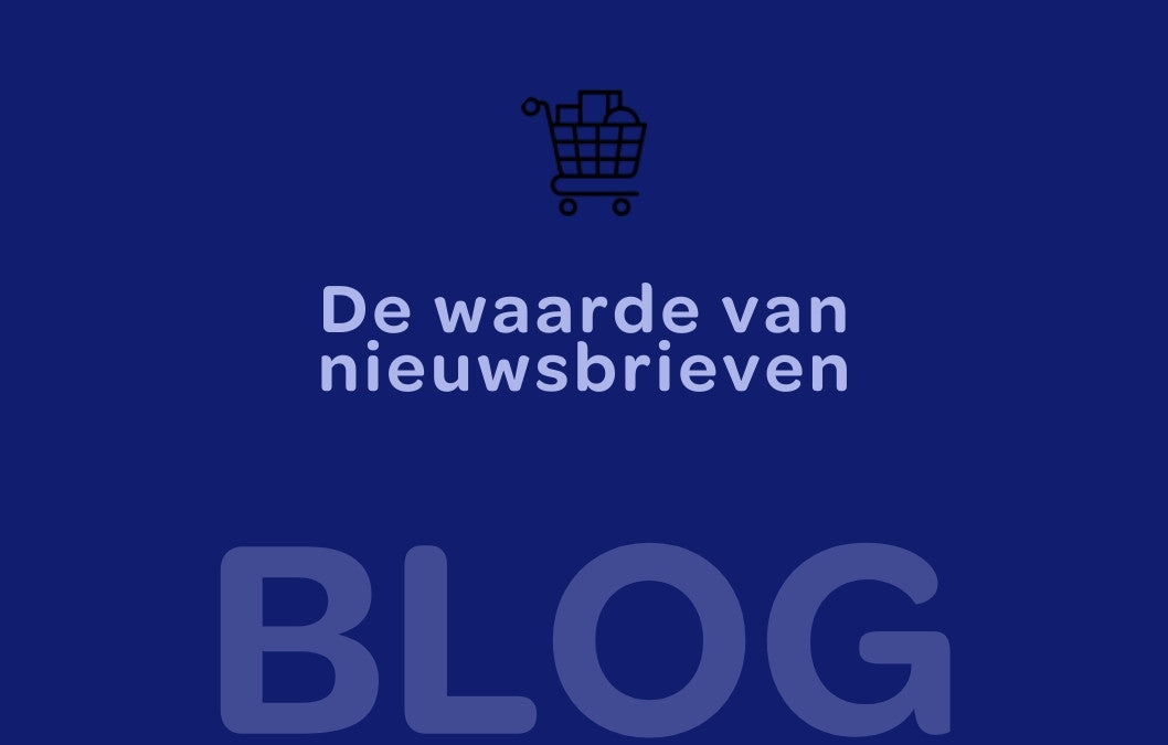Waarom is een nieuwsbrief belangrijk voor een webshop? 